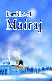 Parables of Mi’raaj