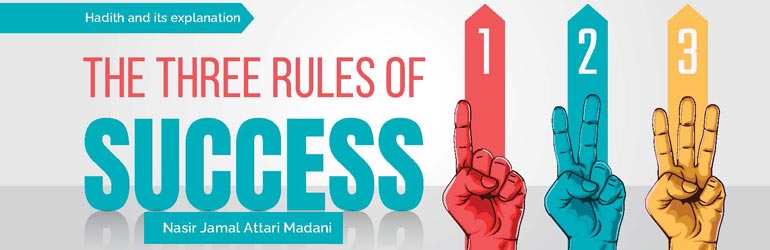 The Three Rules of Success