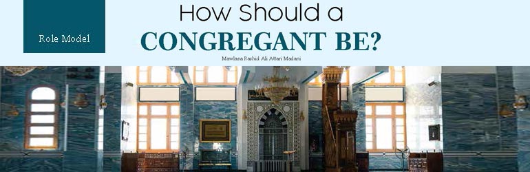 How Should a Congregant be?
