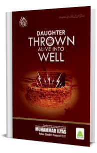 Daughter Thrown Alive into Well