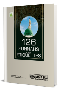 126 Sunnahs And Etiquettes