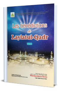 Les bénédictions de Laylatul-Qadr