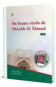 De Beaux Recits De Shaykh Al Ahmad