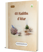 Les 40 Hadiths d Attar
