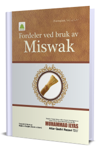 Fordeler ved bruk av Miswak