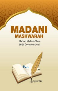 Shura Madani Mashwra 28,29 Dec 2020