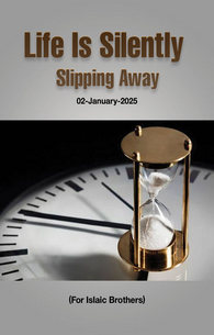 Life Is Silently Slipping Away