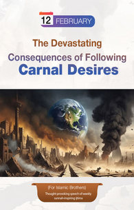 The Devastating Consequences of Following Carnal  Desires
