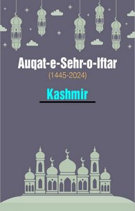 Auqat-e-Sehr-o-Iftar(1445-2024) Kashmir