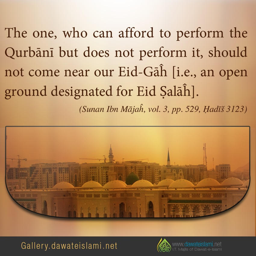 who can afford to perform the Qurbānī but does not perform it