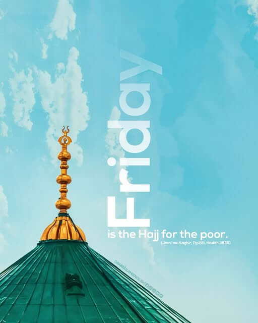 Jummah Mubarak • May Allah grant us all the blessings of this sacred day 