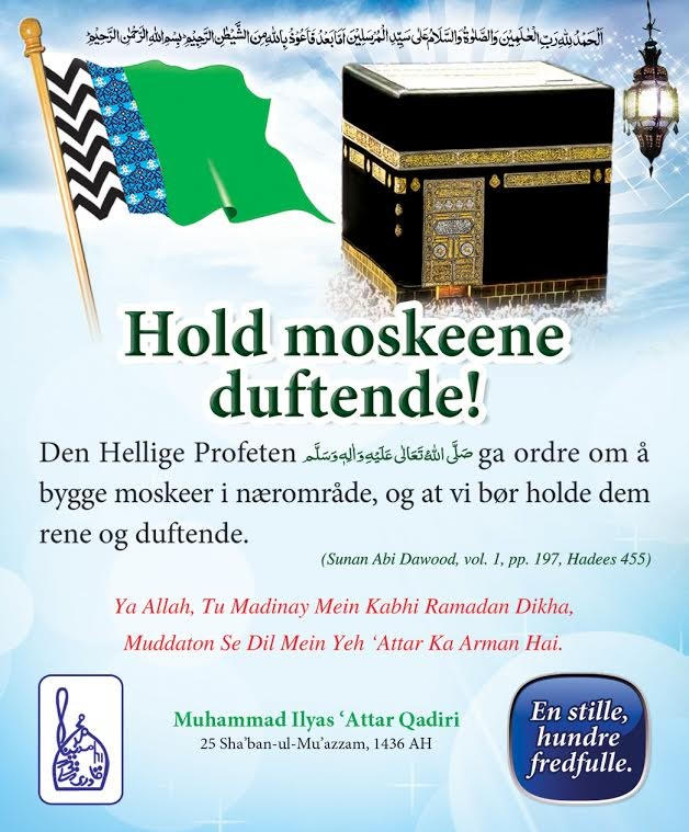 Hold moskeene duftende!