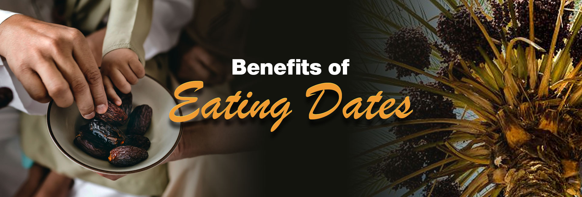 Benefits of Eating Dates