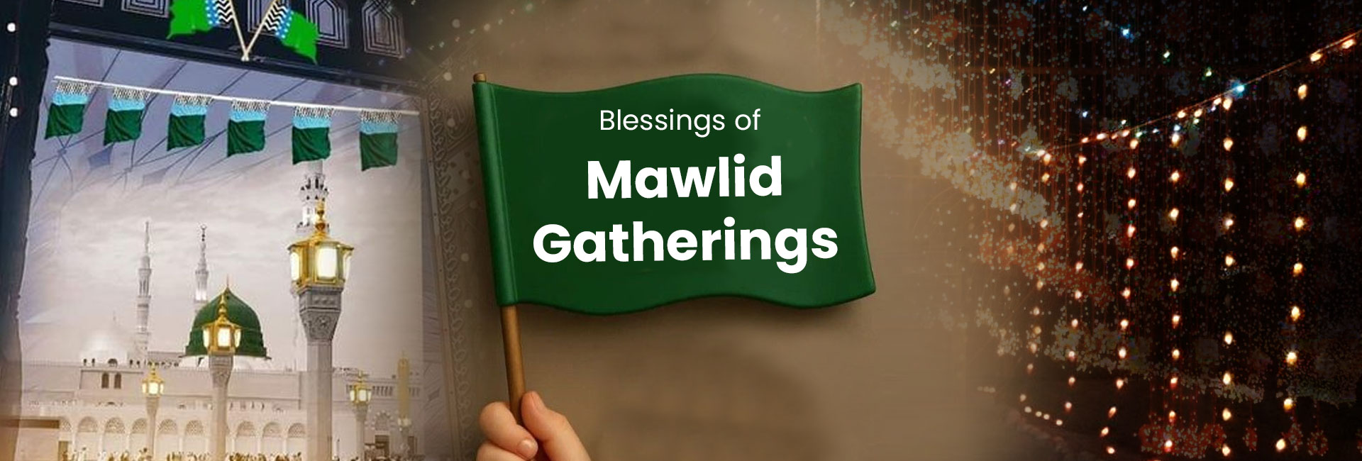 Blessings of Mawlid Gatherings