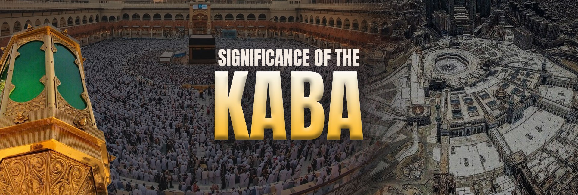 Significance Of The Kaba
