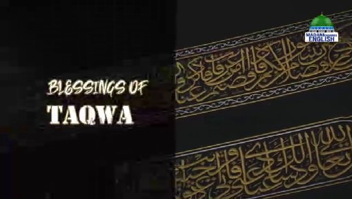 Blessings Of Taqwa