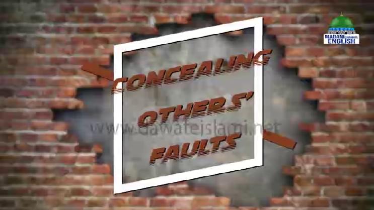 Concealing Others Faults