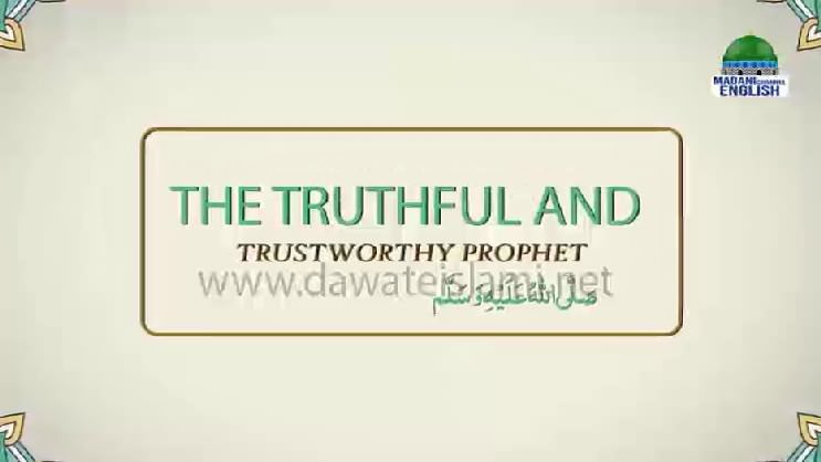 The Truthful and Trustworthy Prophet