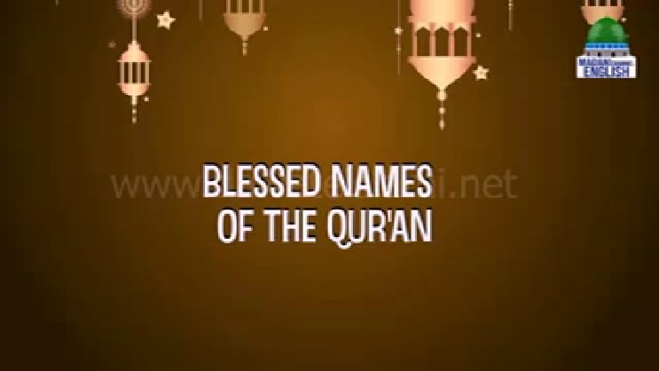 Blessed Names Of The Quran