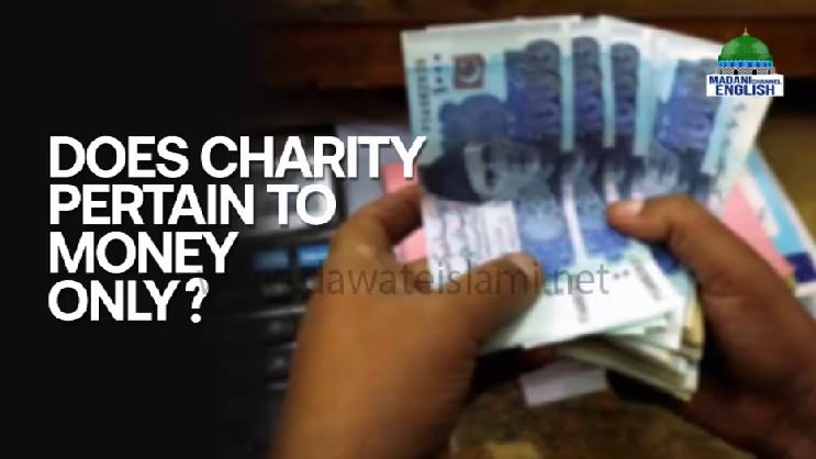 Does Charity Pertain to Money Only?
