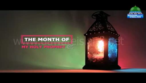 The Month Of My Holy Prophet