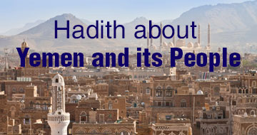 Hadith about Yemen and its People