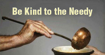 Be Kind to the Needy