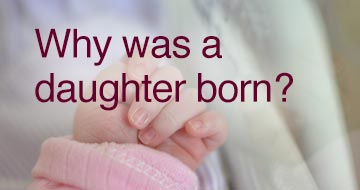 Why was a daughter born?