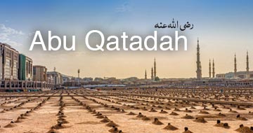 Abu Qatadah رضی اللہ عنہ