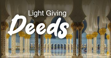 Light Giving Deeds (Part 01)
