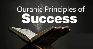 Quranic Principles of Success