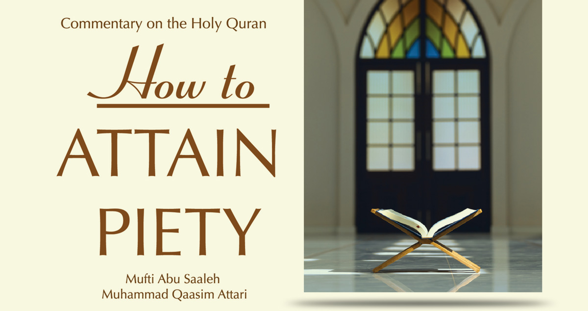 How to attain piety