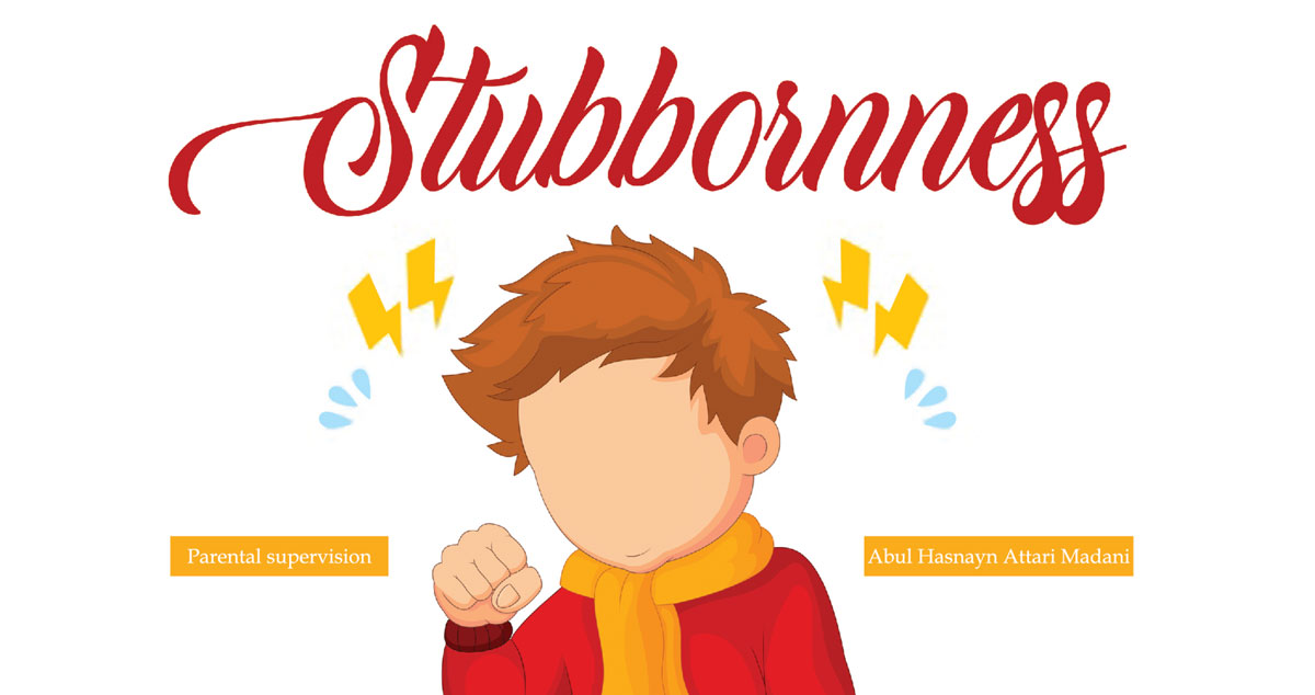 Stubbornness