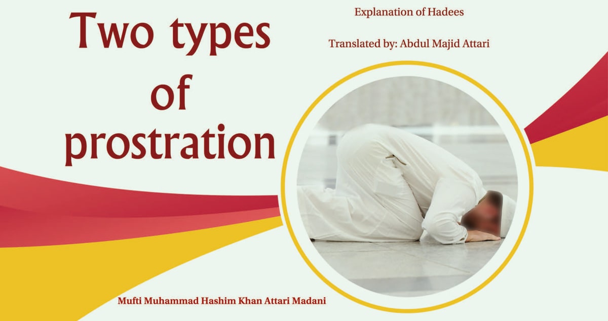 Two types of prostration