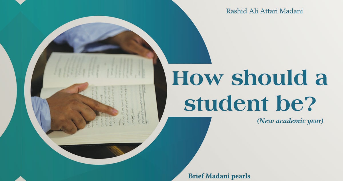 How should a student be?