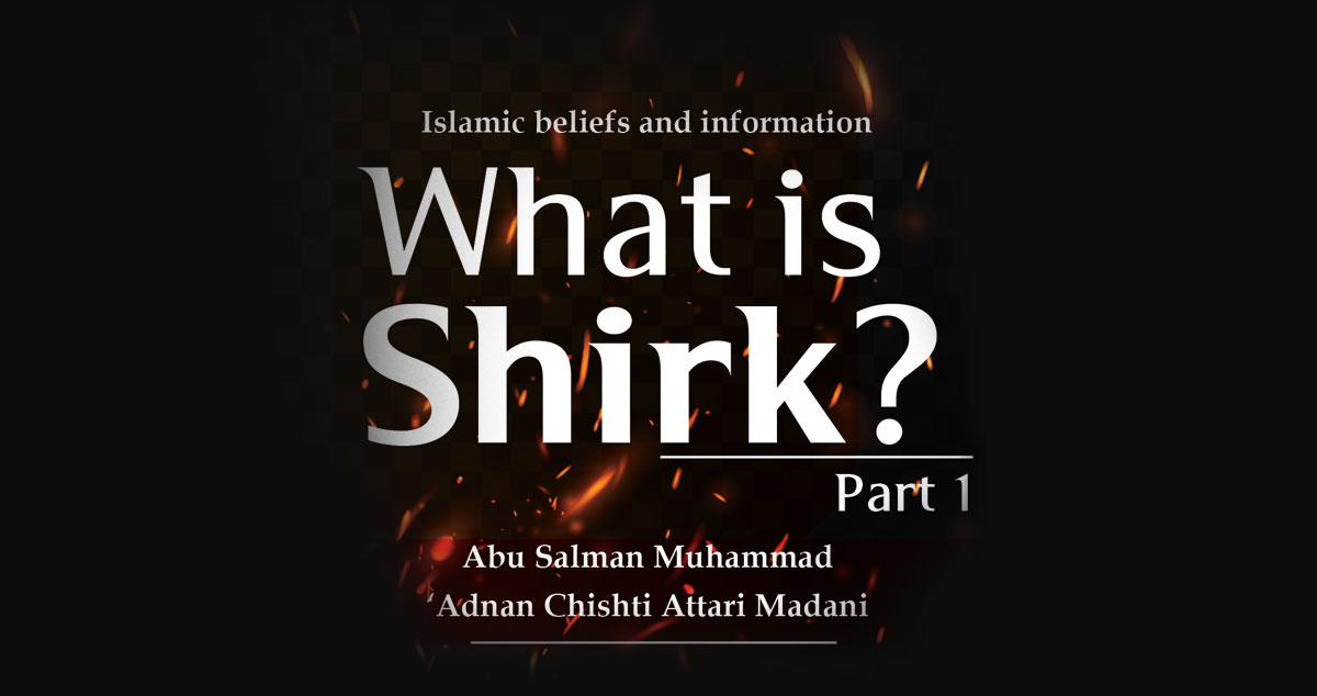 What is Shirk?