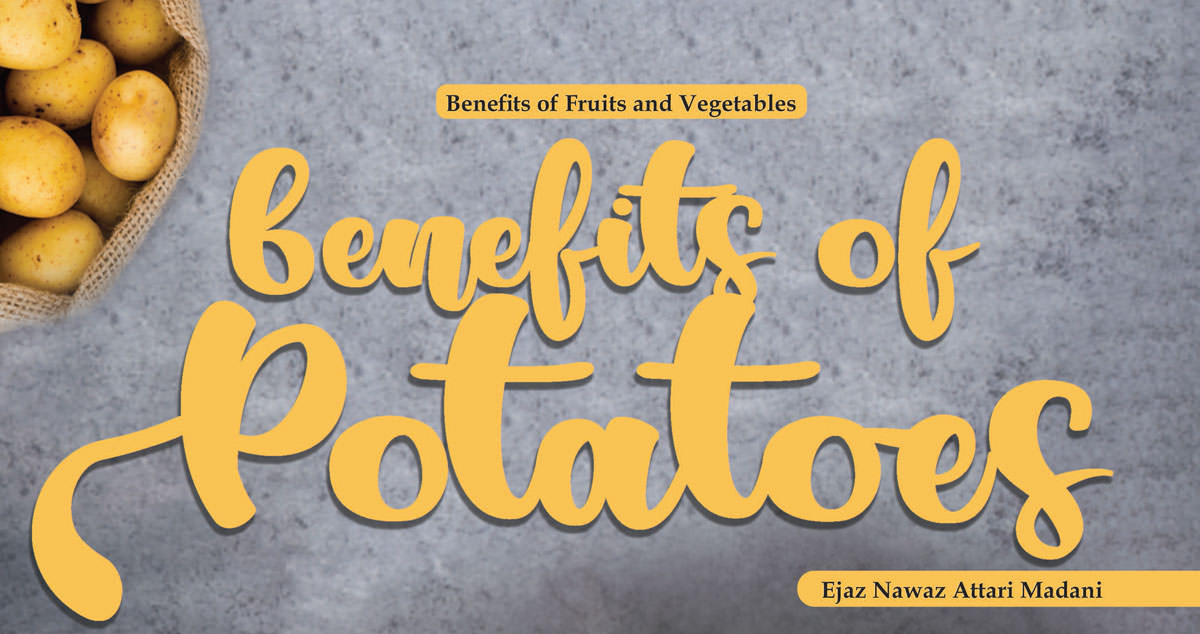 Benefits of Potatoes