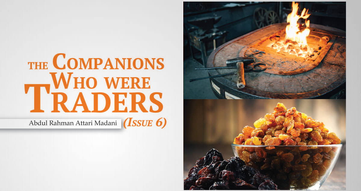 The Companions Who Were Traders (Issue 6)