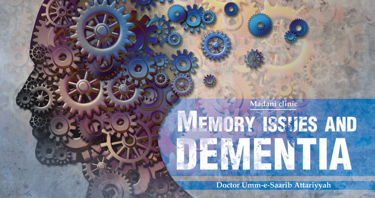 Memory issues and dementia