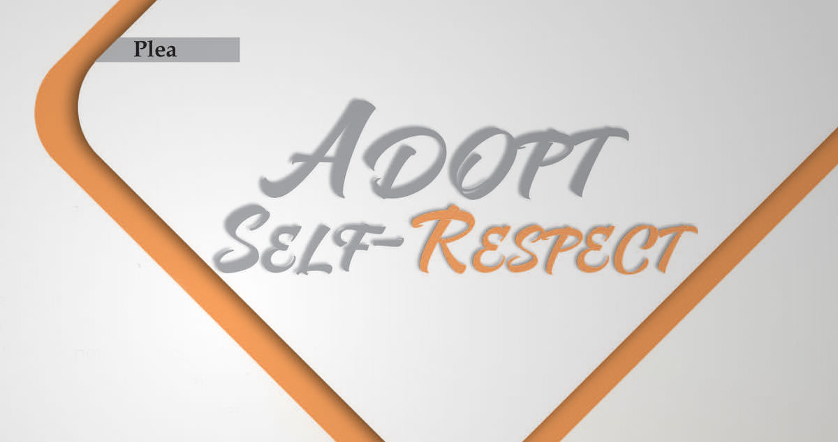 Adopt self-respect