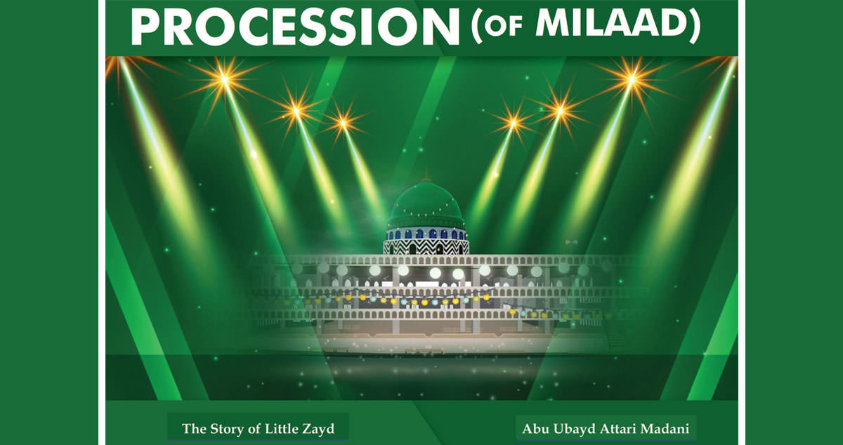 Procession (of Milaad)