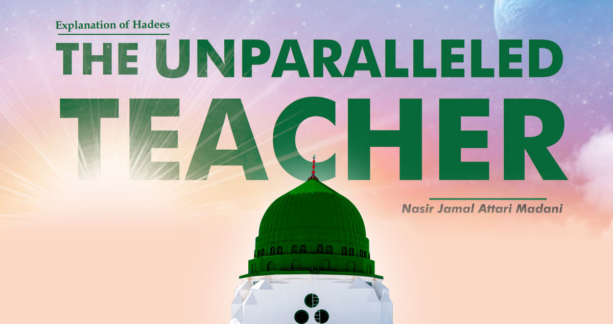 The Unparalleled Teacher