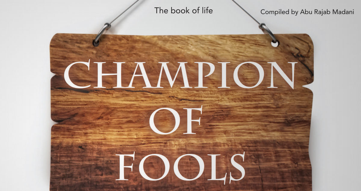 Champion of fools