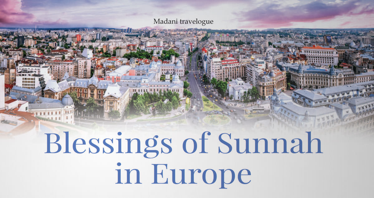 Blessings of Sunnah in Europe