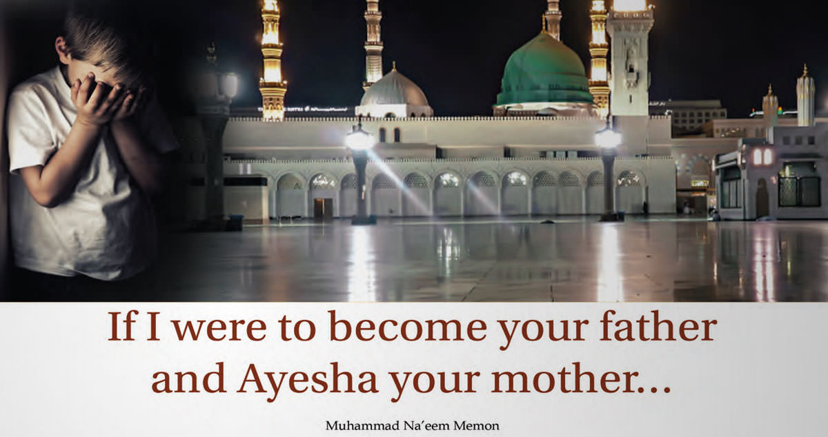 If I Were To Become Your Father And Ayesha Your Mother