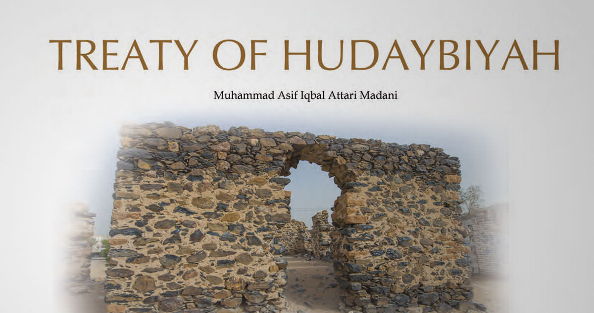 Treaty Of Hudaybiyah / Battle of Khandaq