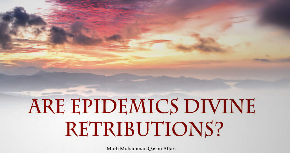Are Epidemics Divine Retributions?
