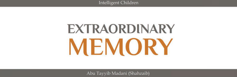 Extraordinary Memory