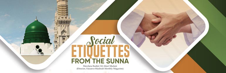 Social Etiquettes from the Sunna