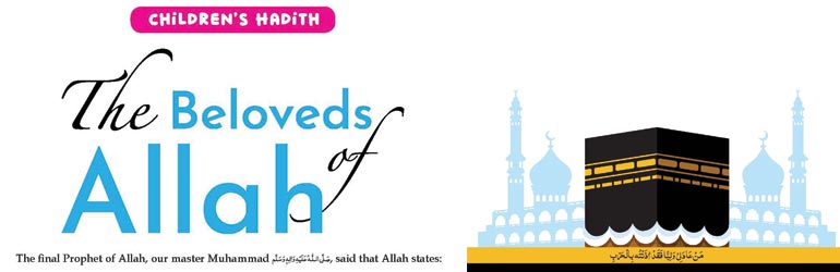 The Beloveds of Allah